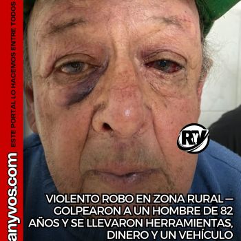 ROLDÁN: VIOLENTO ROBO EN ZONA RURAL — GOLPEARON A UN HOMBRE Y SE LLEVARON DINERO, HERRAMIENTAS Y UNA CAMIONETA